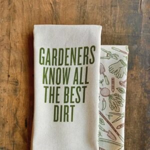 gardeners-know-all-the-best-dirt-kitchen-towel